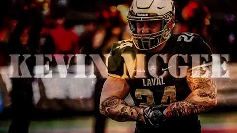 KEVIN MCGEE // FS #24 LAVAL // HIGHLIGHT // CFL PR...