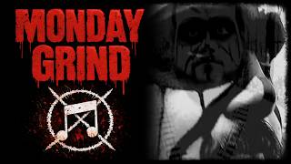 [Monday Grind] - 6 Extreme Bands From Around The World!