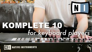 Introduction to KOMPLETE for Keyboard Players - Komplete Kontrol