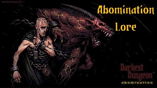 Darkest Dungeon Lore: Abomination