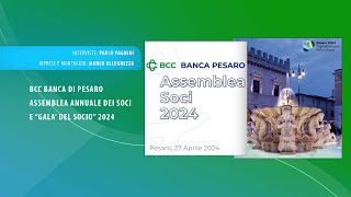 BCC BANCA DI PESARO: ASSEMBLEA ANNUALE DEI SOCI E "GALA' DEL SOCIO" 2024