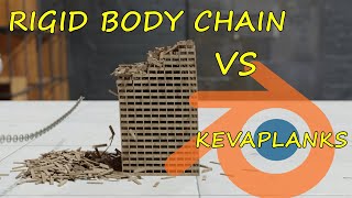 Rigid Body Chain vs Kevaplanks   Blender