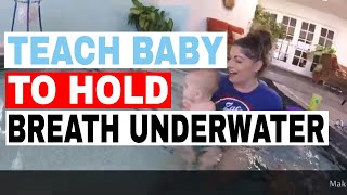 How to Teach Your Baby to Swim at Home - FREE COURSE - Baby hold breath underwater