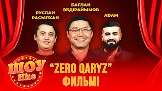 «Шоу Like» |  Бағлан Әбдірайымов, Adam, Руслан Расылхан «Zero Qaryz» Фильмі