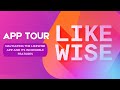 App tour navigating the likewise app and its incredible features