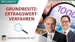 Ertragswertverfahren Bewertung Von Vermieteten Immobilien Bewertungsrecht 47
