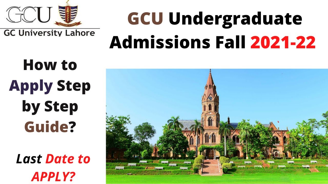 GCU Lahore admission 2021 || GCUL admission schedule 2021