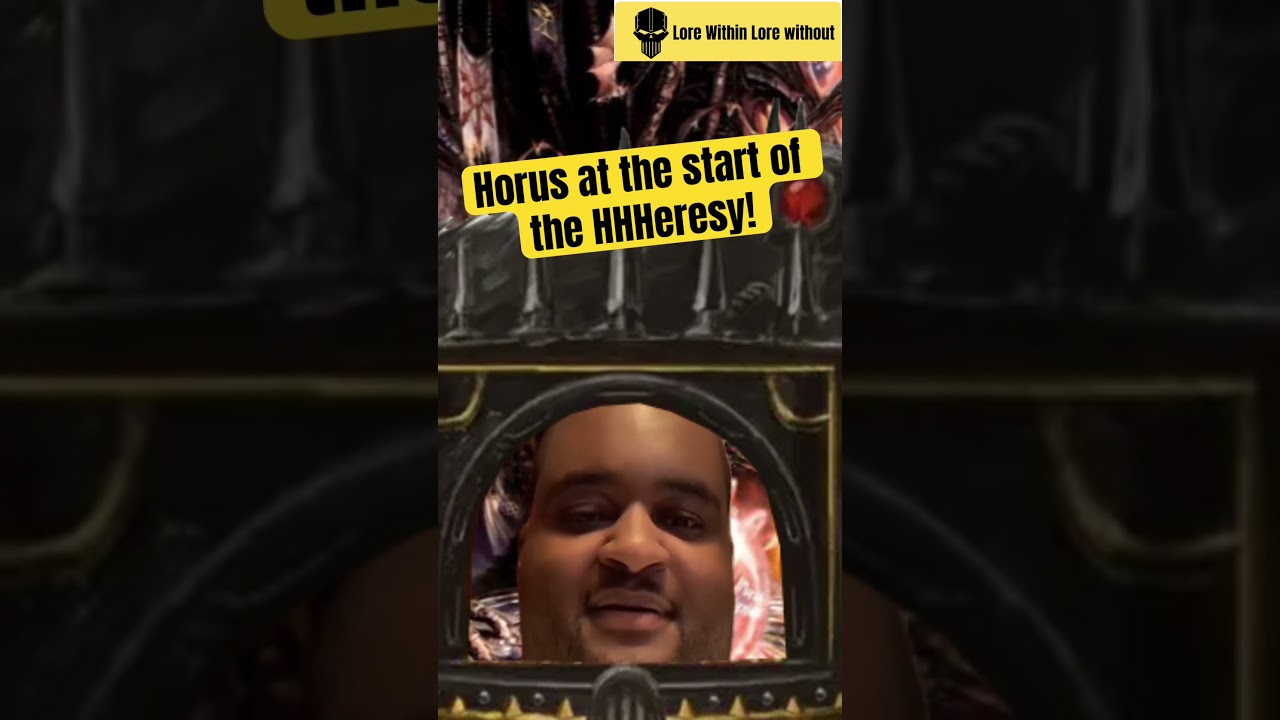 Horus at the start of the HHHeresy!! 