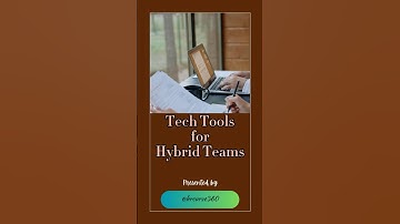 Tech Tools for Hybrid Teams