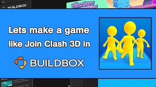 Lets make a game type like Join Clash 3D in Buildbox screenshot 3