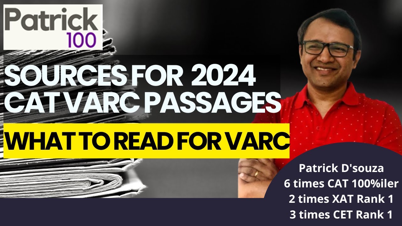 Sources for 2024 CAT VARC Passages :What to read for CAT VARC ...