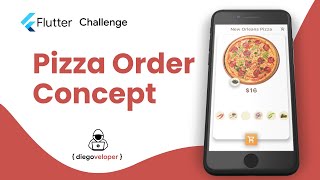 Pizza App - Parte 1 | Flutter Tutorial | Animaciones