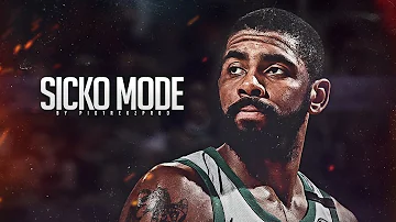 Kyrie Irving ft. Travis Scott & Drake - "SICKO MODE" (2018 Highlights) ᴴᴰ