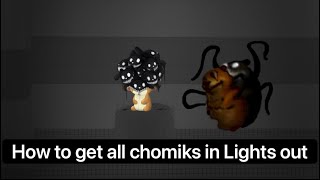 [Roblox]How to get all chomiks in Lights Out in FTC (hard difficulty)