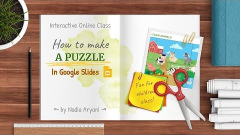 How to Make a Puzzle in Google Slides