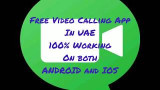 FREE Video Calling APP UAE - 100% WORKING! TESTED! January 2020 ENGLISH Tutorial screenshot 2