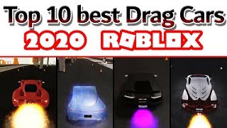TOP 10 BEST DRAG CARS (2020) | ROBLOX Vehicle Simulator