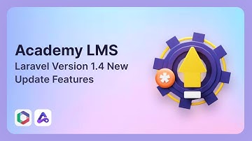 New Features Update! Tutor Booking, Drip Content, & More | Academy LMS Laravel | New Update - v1.4