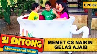 GAWAT Memet Cs Naikin Gelas Ajaib – Si Entong Abunawas Dari Betawi Eps 62 Part 2