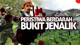 EP1 Al Ma'unah - Peristiwa Berdarah Bukit Jenalik