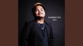 Download Lagu Sambatan Ati Download Lagu Sambatan Ati