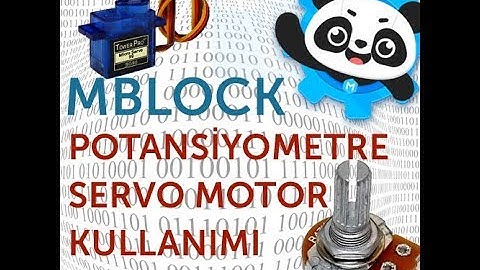 Mblock Potansiyometre ve Servo Motor Kullanımı