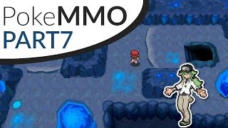 PokeMMO (BW) Part 7 -