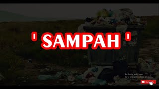 SAMPAH | MUSIKALISAI PUISI