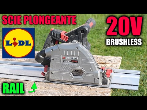 LIDL scie plongeante avec rail PARKSIDE PERFORMANCE mieux quune FESTOOL ? Akku-Tauchsäge Plunge Saw @BricovideoOvh