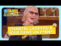 😅 Chantal Ladesou a joué dans un p0rn0 !
