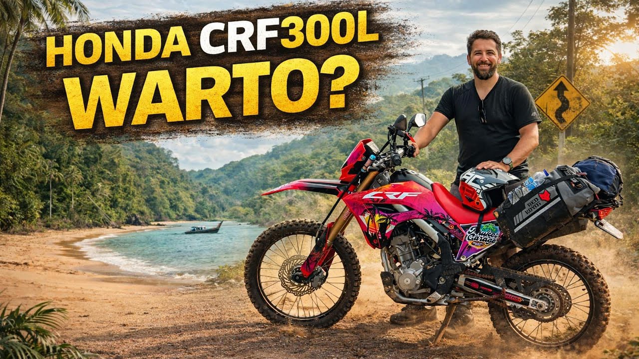 Honda CRF 300 L - czy warto? Moja opinia po miesięcznej wyprawie w Tajlandii
