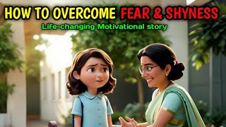 How to Overcome Fear |  Life-changing Motivational Story | English Motivational Story