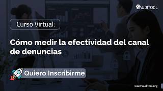 Formación virtual: Cómo medir la efectividad del canal de denuncias