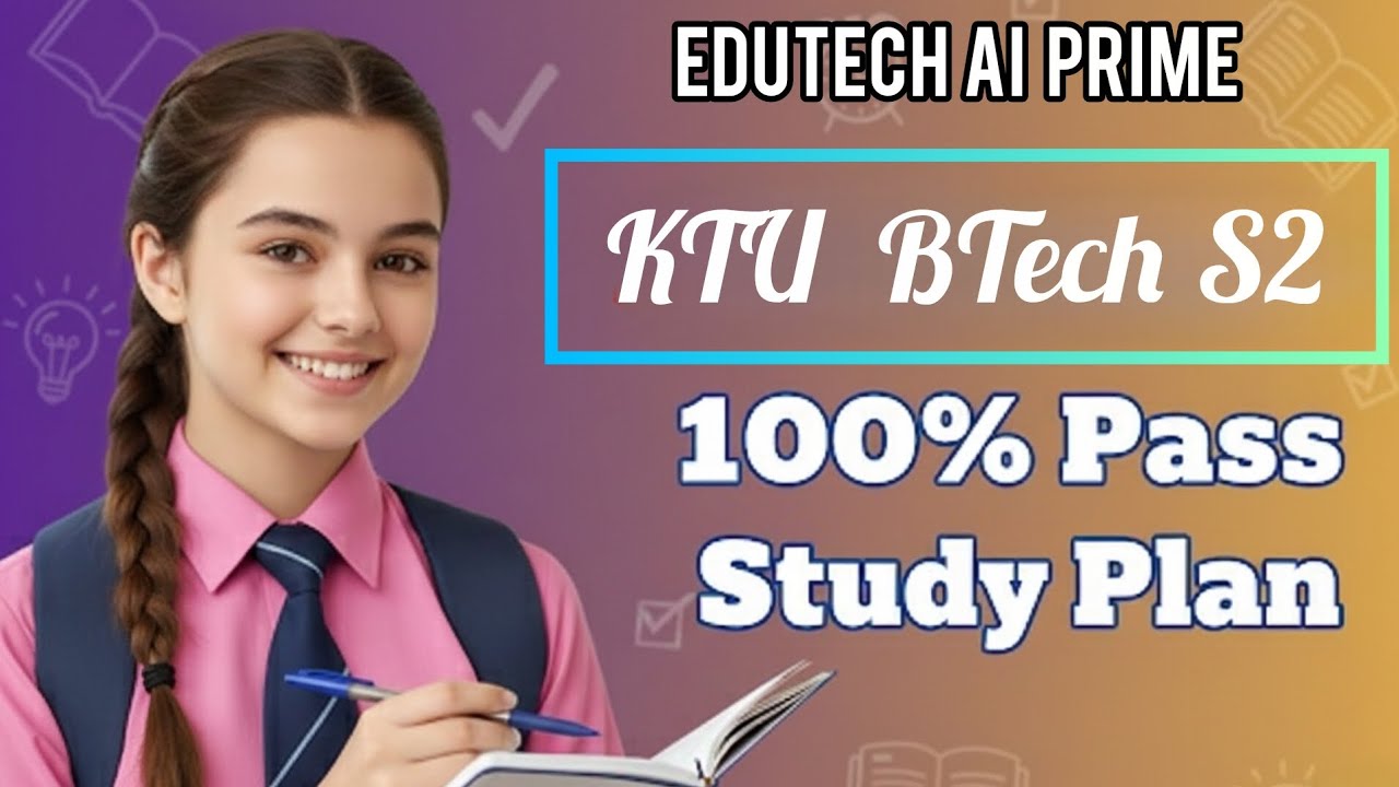 KTU B TECH S2 100% PASS Amazing Study Plan🔥 - YouTube