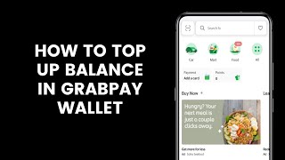 How to Top Up Balance in GrabPay Wallet on the Grab App screenshot 2