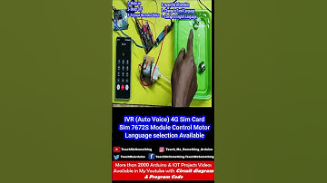 IVR Based ESP32 Simcom 7672S 4G Module Auto Voice Reply motor control project