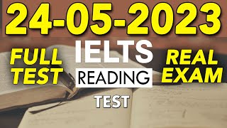 IELTS READING PRACTICE TEST 2023 WITH ANSWER | 24.5.2023