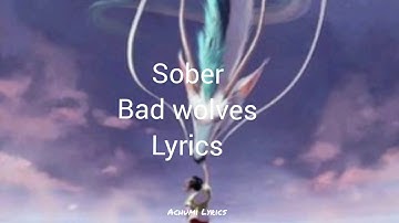 Bad wolves- Sober /Lyrics #sober #badwolves