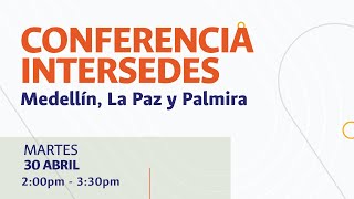 Conferencia InterSedes - Trabajos de grado