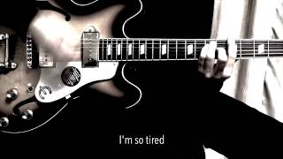 I'm So Tired - The Beatles karaoke cover chords