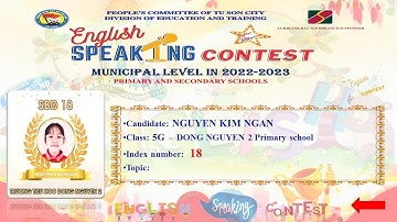 Ng. Kim Ngân 5G- Đồng Nguyên 2-Hội thi Nói giỏi Tiếng Anh cấp tiểu học-TP. Từ Sơn, năm học 2022-2023