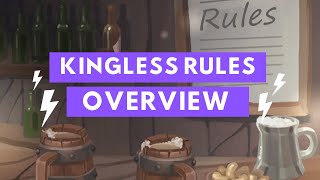 Kingless Rules Overview