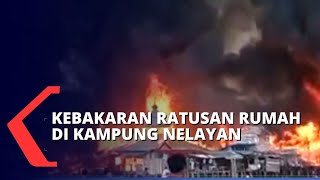 Ngeri! Ratusan Rumah di Kampung Nelayan Manokwari Ludes Terbakar