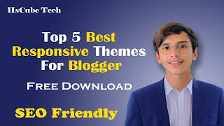 Top 5 Professional Blogger Template (2023)SEO FriendlyFast LoadGoogle AdSense Approval