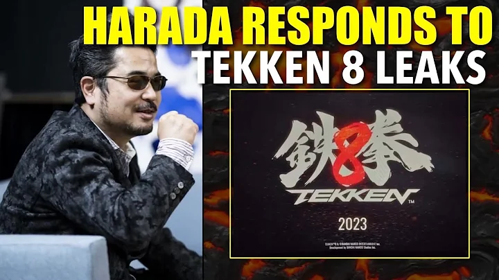 Harada Responds to Tekken 8 Leaks, Street Fighter ...