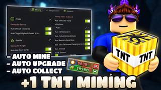 +1 TNT Mining Script -  AUTO MINE, AUTO UPGRADE, AUTO COLLECT