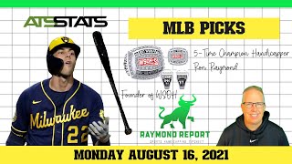 MLB Predictions 8-16-21 - Raymond Report Computer Picks MLB