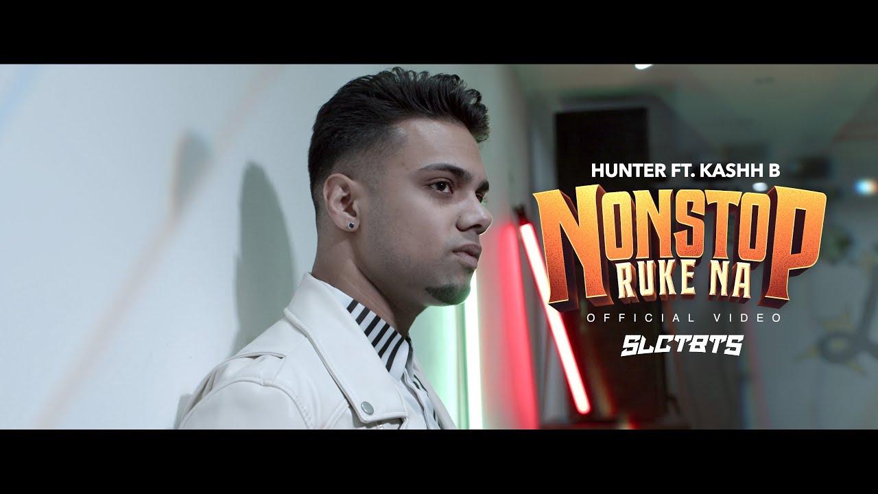 Assista a NONSTOP RUKE NA - HUNTER FT. KASHH B || PROD. SLCTBTS (OFFICIAL VIDEO) no YouTube Assista a NONSTOP RUKE NA - HUNTER FT. KASHH B || PROD. SLCTBTS (OFFICIAL VIDEO) no YouTube
