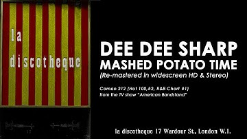 DEE DEE SHARP - MASHED POTATO TIME (re-mastered in widescreen HD & Stereo)