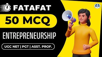 50 MCQs on Entrepreneurship | UGC NET Management | PGT | Asst. Prof. | UP GDC | RPSC BADM
